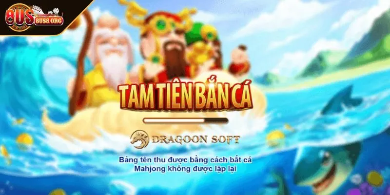 Khám phá thế giới Tam Tiên bắn cá 8US hấp dẫn