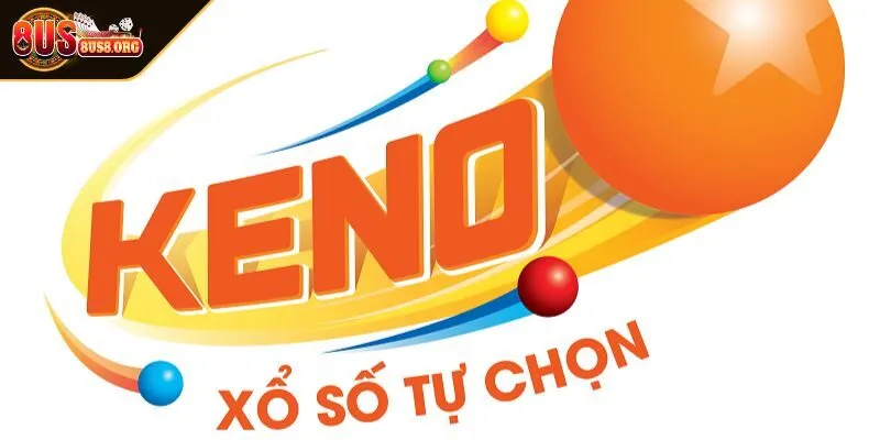 Trải nghiệm Keno cách chơi đơn giản